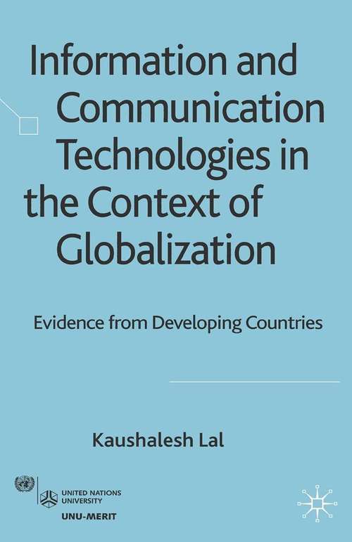Book cover of Information and Communication Technologies in the Context of Globalization: Evidence from Developing Countries (2007)