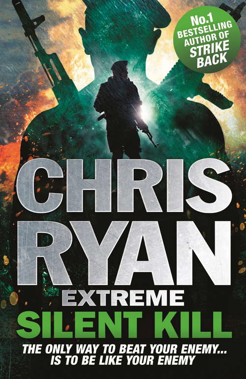Book cover of Chris Ryan Extreme: Extreme Series 4 (Chris Ryan Extreme #4)