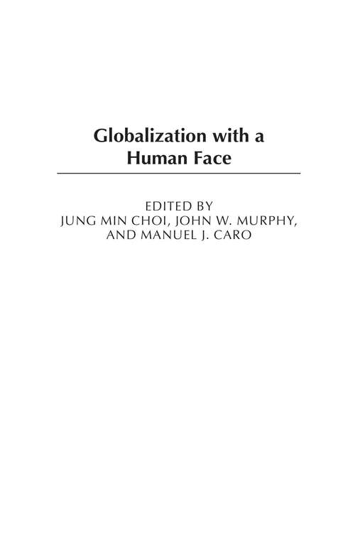 Book cover of Globalization with a Human Face