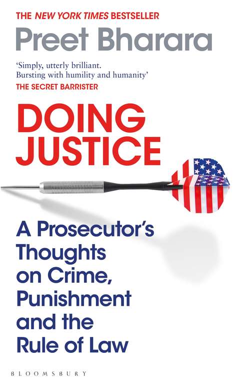 Book cover of Doing Justice: A Prosecutor’s Thoughts on Crime, Punishment and the Rule of Law