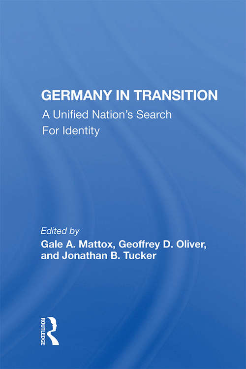 Book cover of Germany In Transition: A Unified Nation's Search For Identity