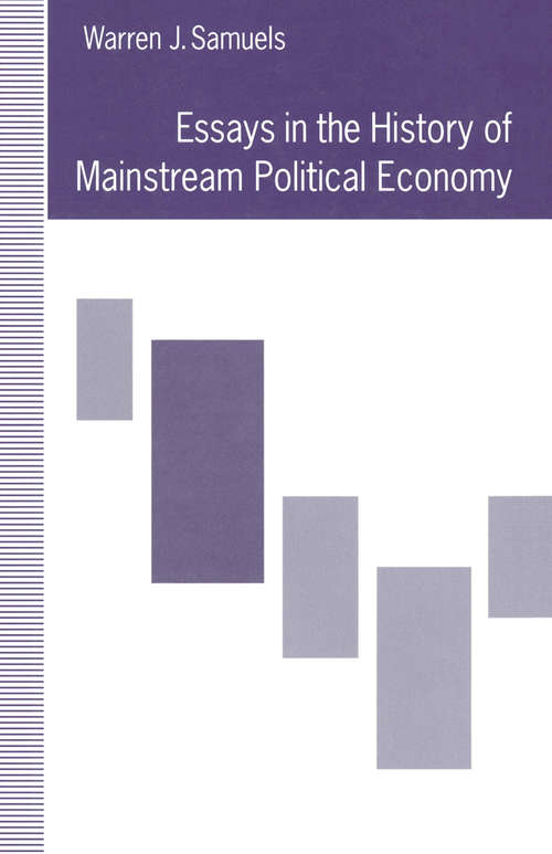 Book cover of Essays in the History of Mainstream Political Economy (1st ed. 1992)