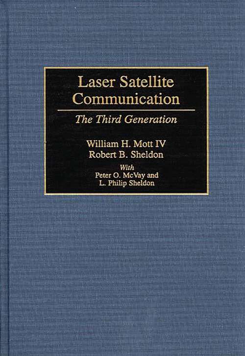Book cover of Laser Satellite Communication: The Third Generation (Non-ser.)