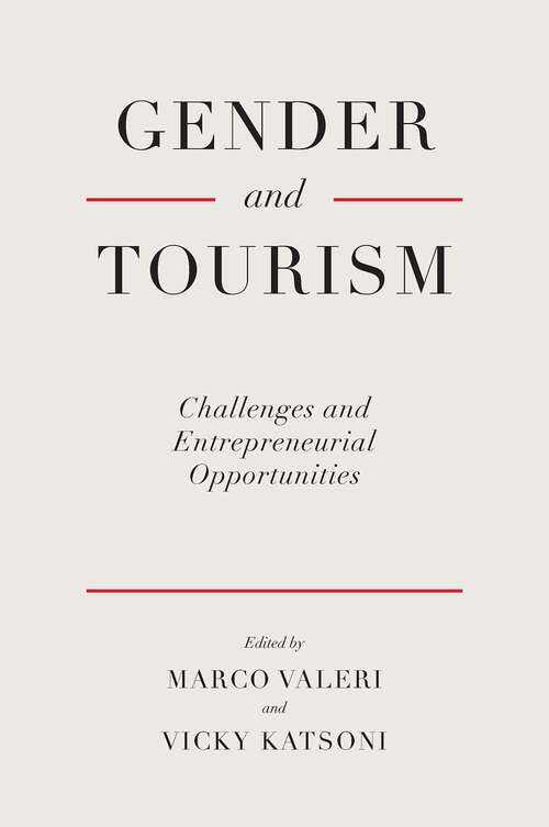 Book cover of Gender and Tourism: Challenges and Entrepreneurial Opportunities