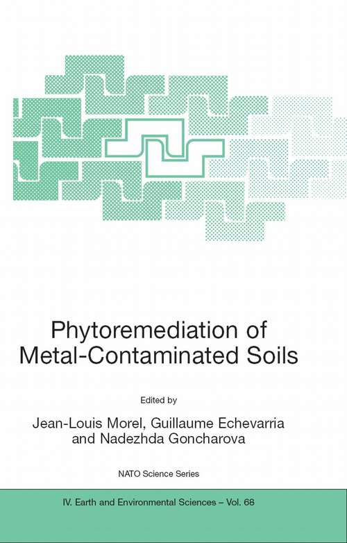 Book cover of Phytoremediation of Metal-Contaminated Soils (2006) (Nato Science Series: IV: #68)