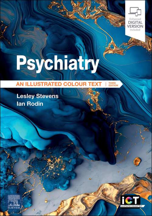 Book cover of Psychiatry E-Book: Psychiatry E-Book (3) (Illustrated Colour Text)