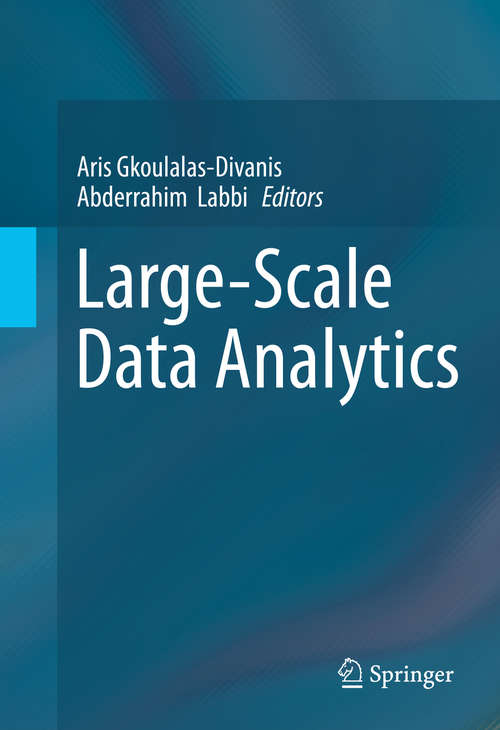 Book cover of Large-Scale Data Analytics (2014)