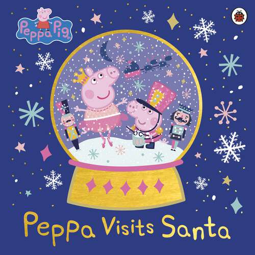 Book cover of Peppa Pig: Peppa Visits Santa (Peppa Pig)