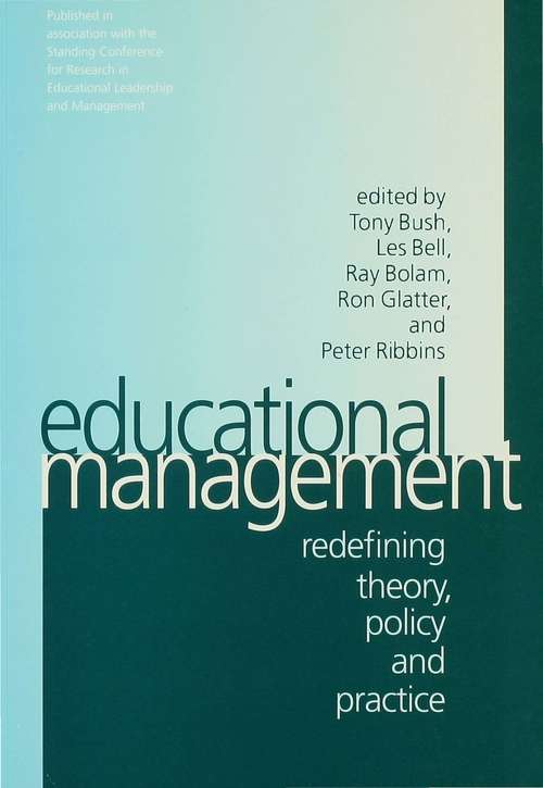 Book cover of Educational Management: Redefining Theory, Policy and Practice (PDF)