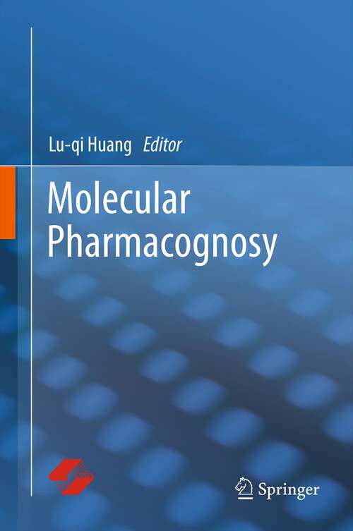 Book cover of Molecular Pharmacognosy (2013)