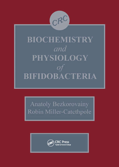 Book cover of Biochemistry and Physiology of Bifidobacteria