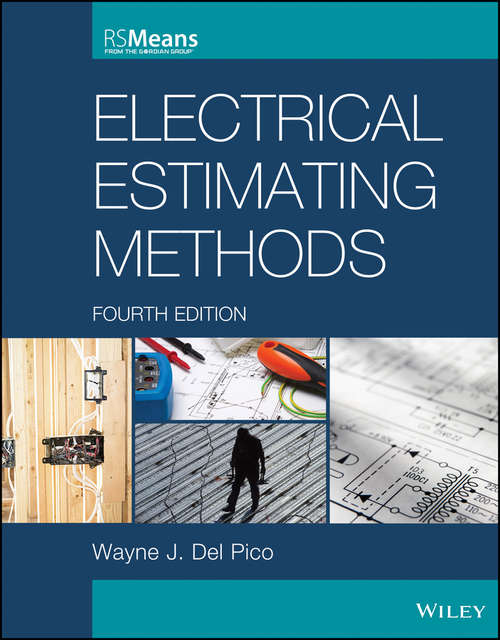Book cover of Electrical Estimating Methods (4) (RSMeans)