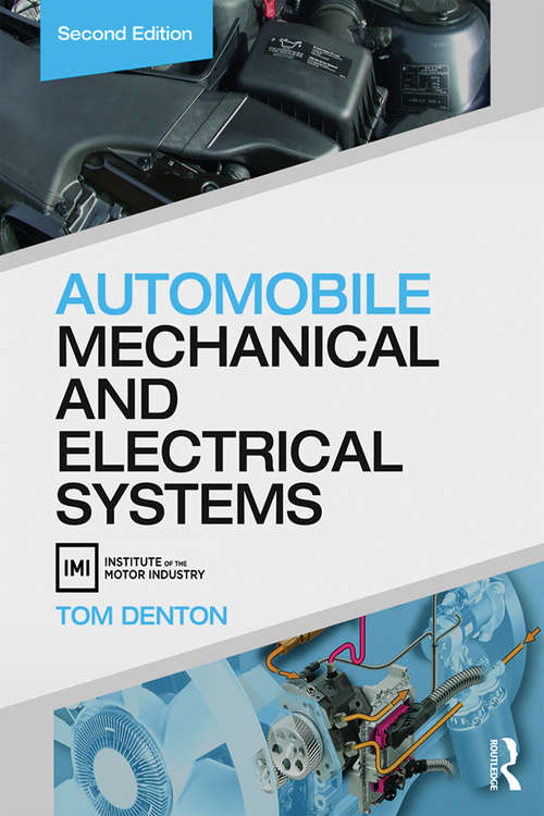 Book cover of Automobile Mechanical and Electrical Systems