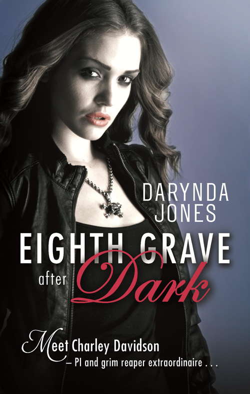 Book cover of Eighth Grave After Dark: Number 8 in series (Charley Davidson #8)