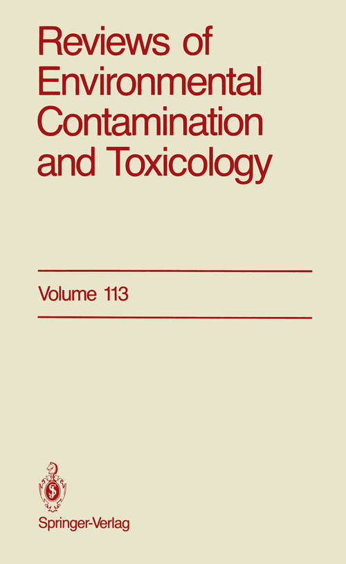 Book cover of Reviews of Environmental Contamination and Toxicology: Continuation of Residue Reviews (1990) (Reviews of Environmental Contamination and Toxicology #113)