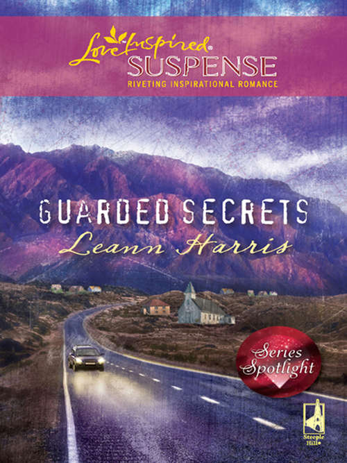 Book cover of Guarded Secrets (ePub First edition) (Mills And Boon Love Inspired Ser.)