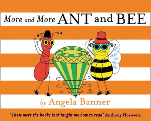 Book cover of More and More Ant and Bee (Ant and Bee)