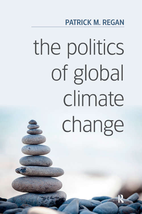 Book cover of The Politics of Global Climate Change