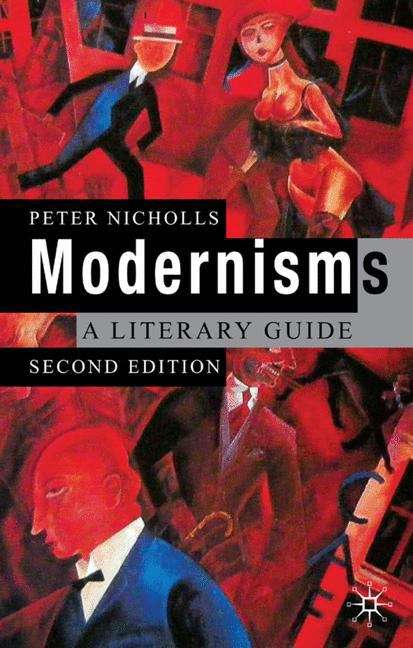 Book cover of Modernisms: A Literary Guide (PDF)