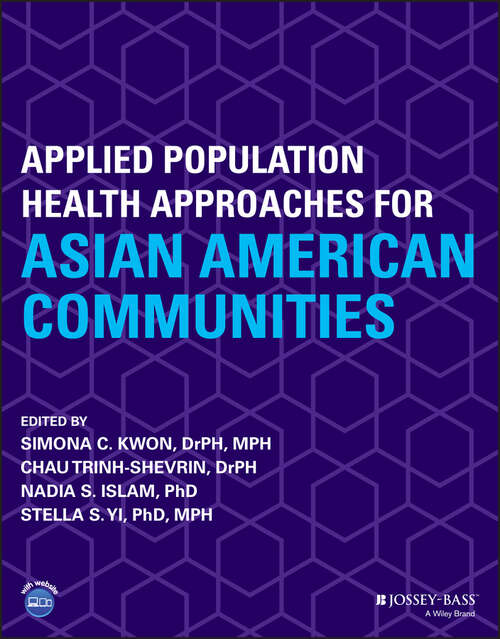 Book cover of Applied Population Health Approaches for Asian American Communities (2) (Public Health/Vulnerable Populations)