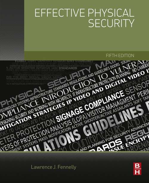 Book cover of Effective Physical Security: Design, Equipment, And Operations (5)