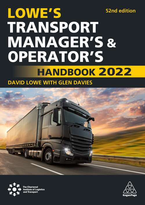 Book cover of Lowe's Transport Manager's and Operator's Handbook 2022 (52)