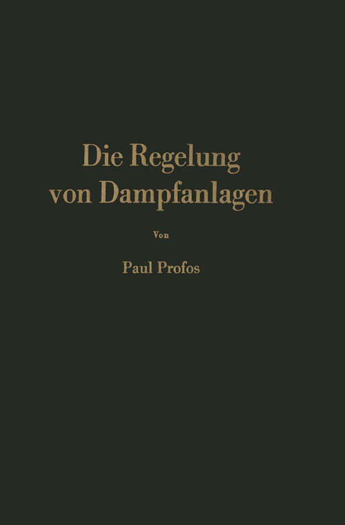 Book cover of Die Regelung von Dampfanlagen (1962)