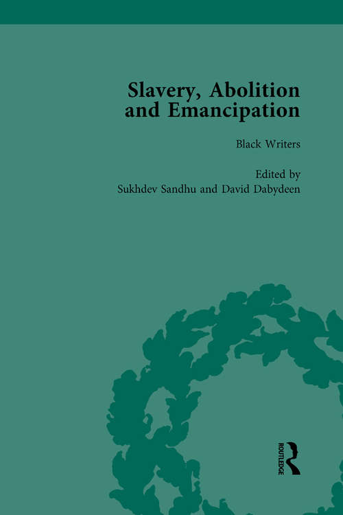 Book cover of Slavery, Abolition and Emancipation Vol 1