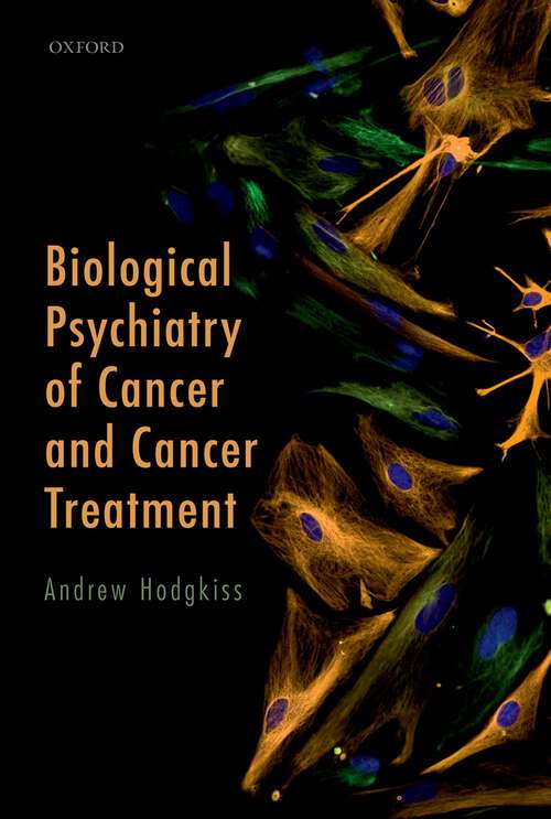 Book cover of Biological Psychiatry of Cancer and Cancer Treatment