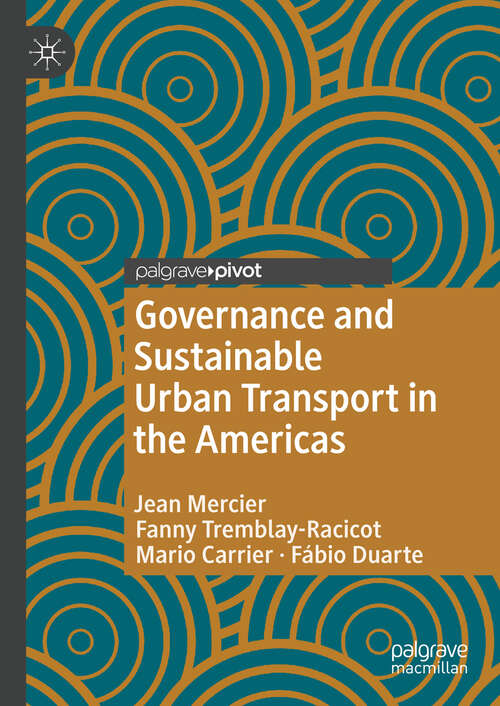 Book cover of Governance and Sustainable Urban Transport in the Americas (1st ed. 2019)