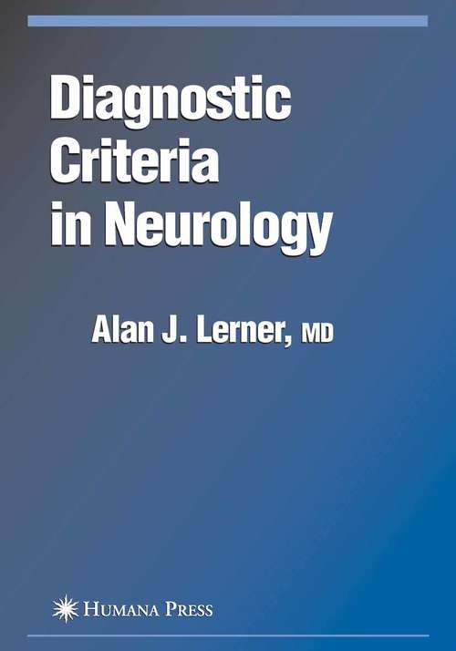 Book cover of Diagnostic Criteria in Neurology (2006) (Current Clinical Neurology)