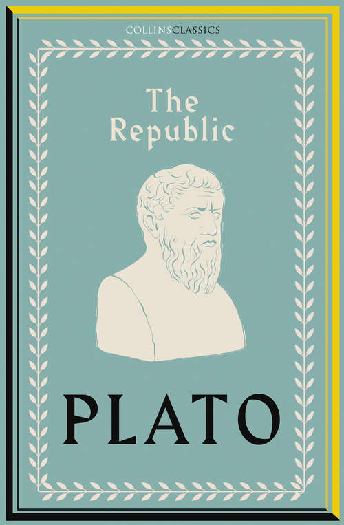 Book cover of Republic (Collins Classics)