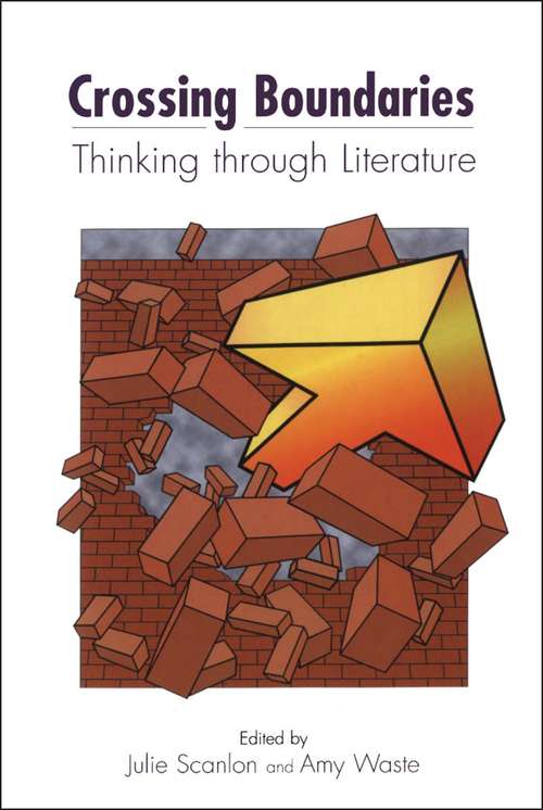 Book cover of Crossing Boundaries: Thinking through Literature