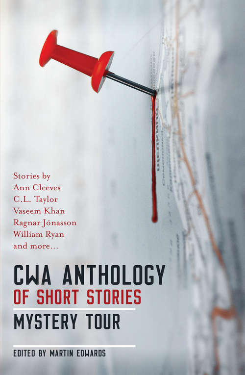 Book cover of The CWA Short Story Anthology: Mystery Tour