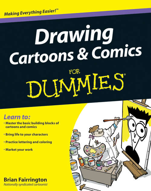 Book cover of Drawing Cartoons and Comics For Dummies