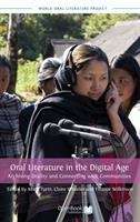 Book cover of Oral Literature in the Digital Age: Archiving Orality and Connecting with Communities (PDF) (World Oral Literature Series: Volume 2)