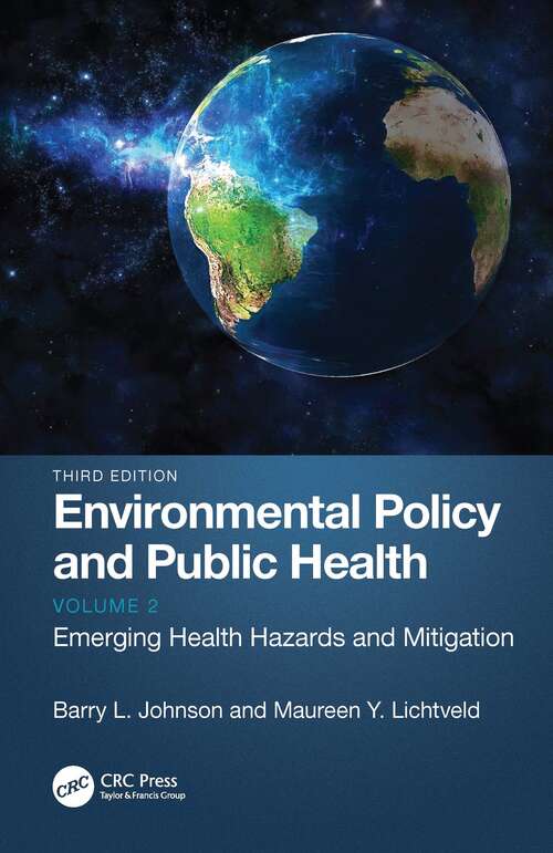 Book cover of Environmental Policy and Public Health: Emerging Health Hazards and Mitigation, Volume 2 (3)