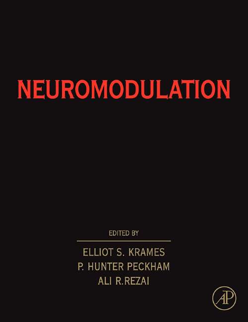 Book cover of Neuromodulation: Comprehensive Textbook Of Principles, Technologies, And Therapies (2) (Acta Neurochirurgica Supplement Ser.: 97/1)