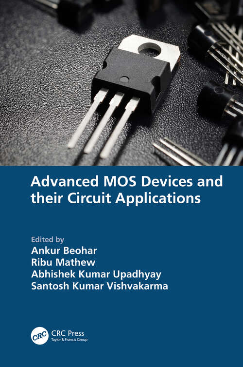 Book cover of Advanced MOS Devices and their Circuit Applications