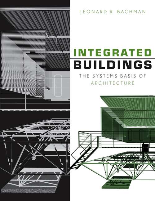 Book cover of Integrated Buildings: The Systems Basis of Architecture