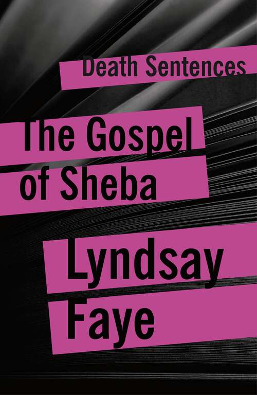 Book cover of The Gospel of Sheba (Death Sentences: Short Stories to Die For #17)