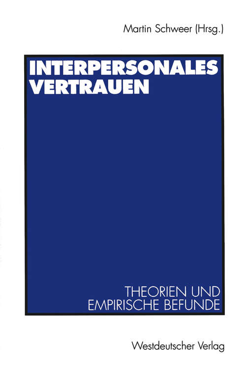 Book cover of Interpersonales Vertrauen: Theorien und empirische Befunde (1997)