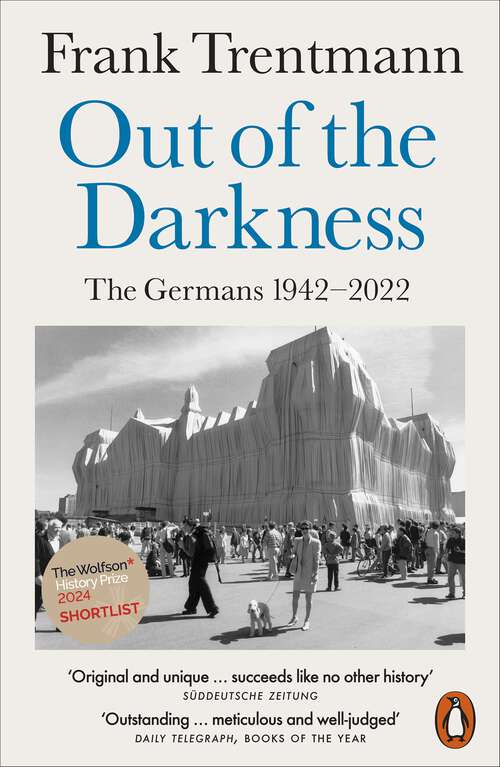 Book cover of Out of the Darkness: The Germans, 1942-2022