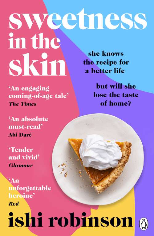 Book cover of Sweetness in the Skin: Discover the new uplifting, coming of age novel that will capture your heart in 2024