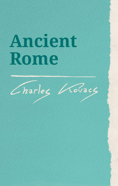 Book cover of Ancient Rome (Waldorf Education Resources Ser.)