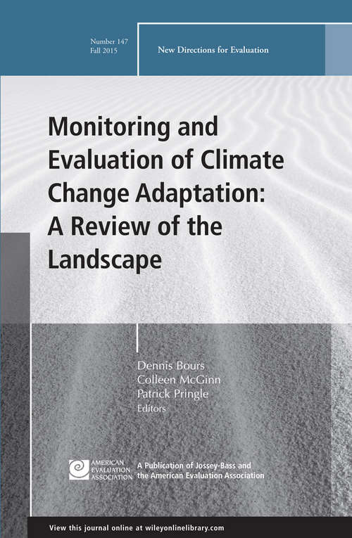 Book cover of Monitoring and Evaluation of Climate Change Adaptation: New Directions for Evaluation, Number 147 (J-B PE Single Issue (Program) Evaluation)