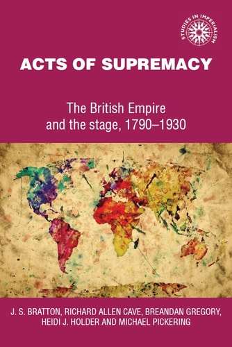 Book cover of Acts of supremacy (Studies in Imperialism #17)