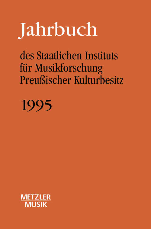 Book cover of Jahrbuch des Staatlichen Instituts für Musikforschung (SIM) Preussischer Kulturbesitz, 1995 (1. Aufl. 1996)