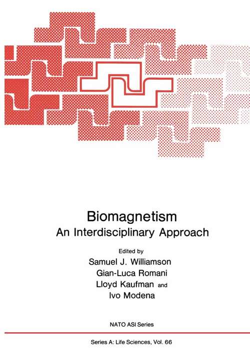 Book cover of Biomagnetism: An Interdisciplinary Approach (1983)