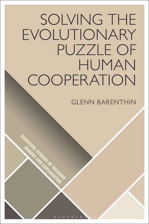 Book cover of Solving the Evolutionary Puzzle of Human Cooperation (Scientific Studies of Religion: Inquiry and Explanation)